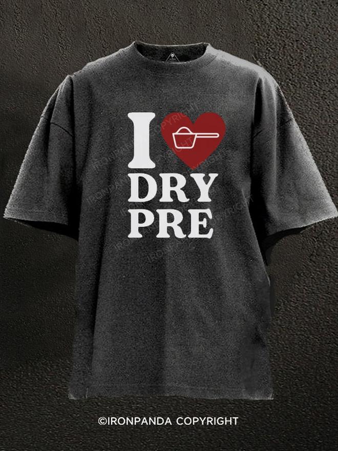 I Heart Dry Pre Washed Gym Shirt