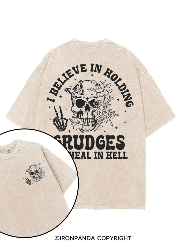 I BELIEVE IN Holding Grudges printed Gym Shirt