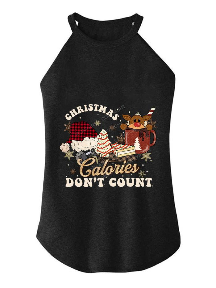 CHRISTMAS CALORIES DON'T COUNT TRI ROCKER COTTON TANK