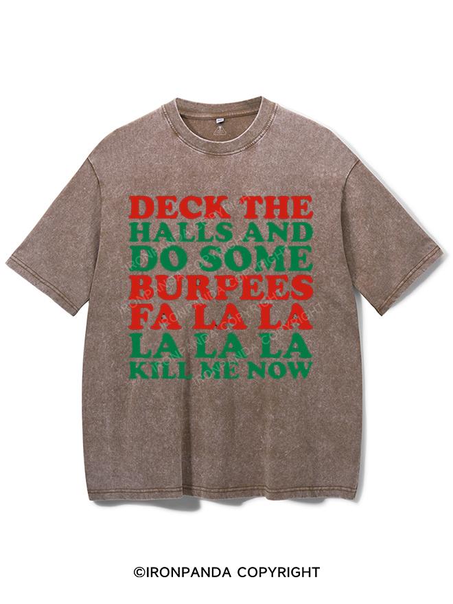 DECK THE HALLS AND DO SOME BURPEES VINTAGE GYM SHIRT