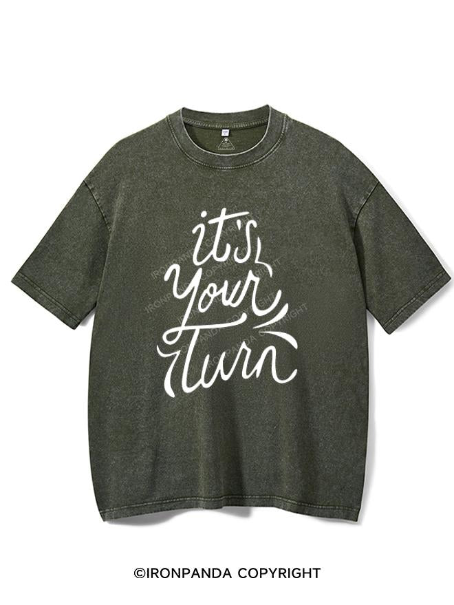 IT'S YOUR TURN VINTAGE GYM SHIRT