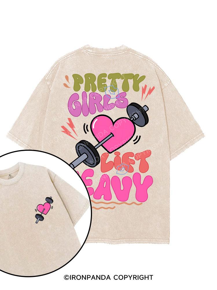 PRETTY GIRLS LIFT HEAVY printed Gym Shirt