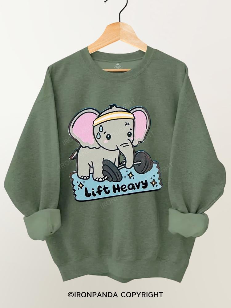 Lift Heavy Elephant Gym Sweatshirt