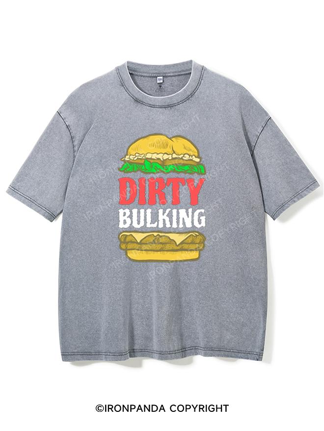 DIRTY BULKING BURGER Washed Gym Shirt