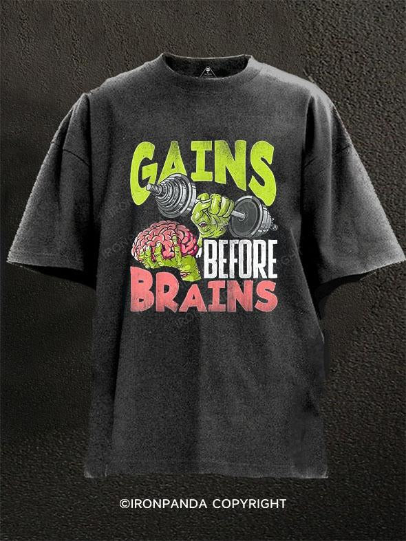 GAINS BEFORE BRAINS Washed Gym Shirt