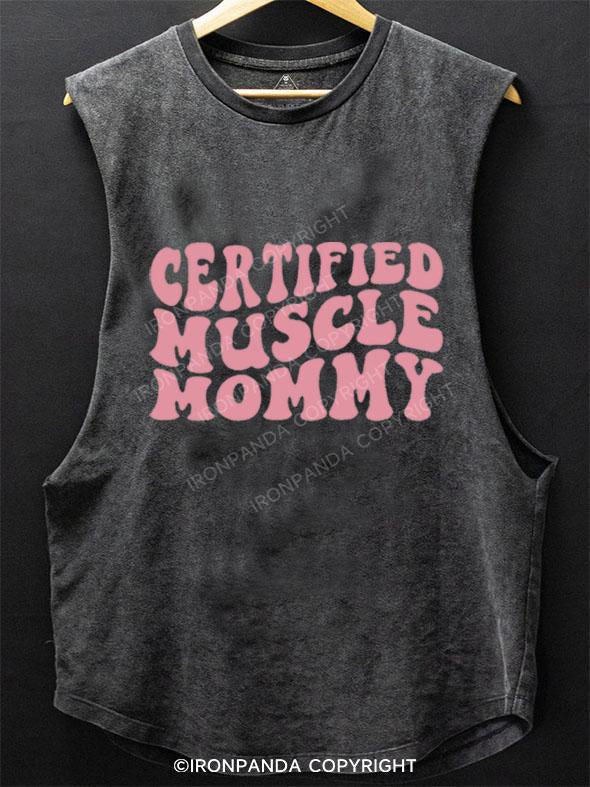 CERTIFIED MUSCLE MOMMY SCOOP BOTTOM COTTON TANK