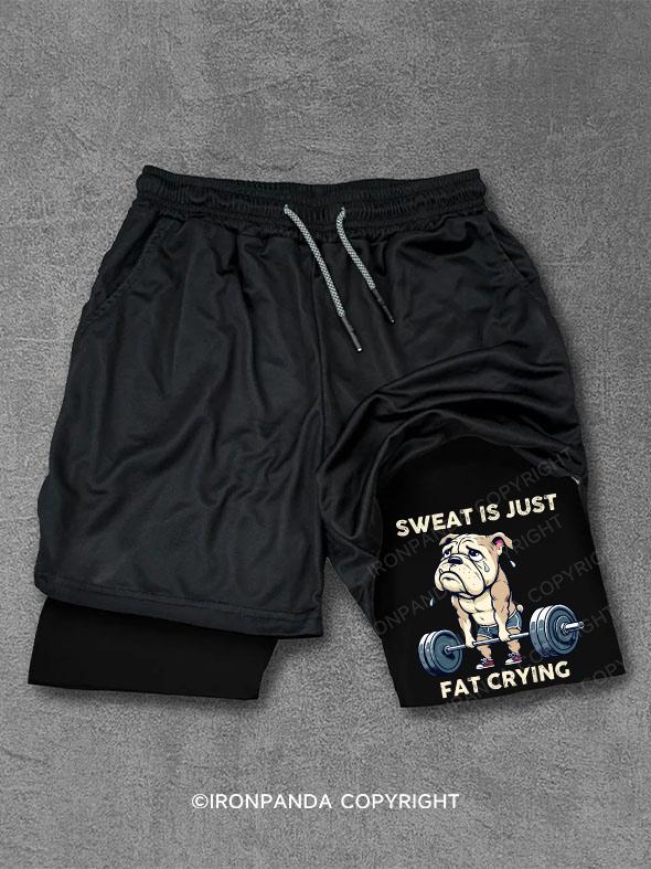 sweat is just fat crying Performance Training Shorts