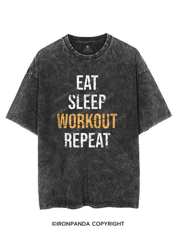 EAT SLEEP WORKOUT REPEAT VINTAGE GYM SHIRT