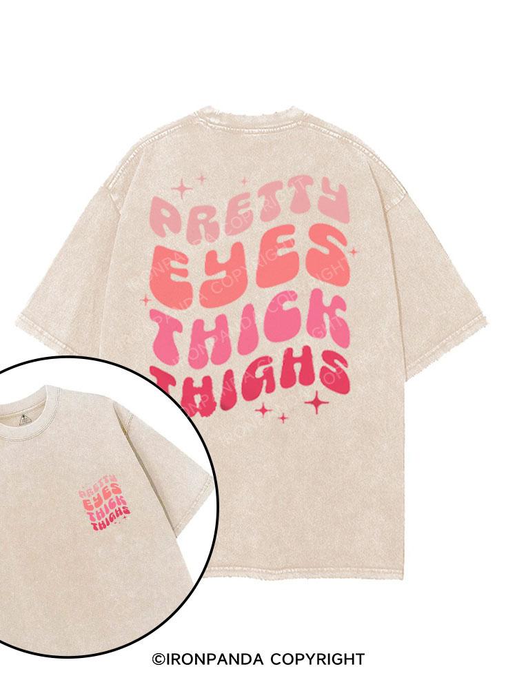 PRETTY EYES THICK THIGHS printed Gym Shirt