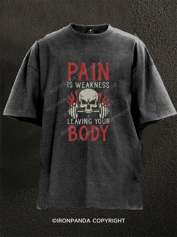 Pain Is Weak Washed Gym Shirt