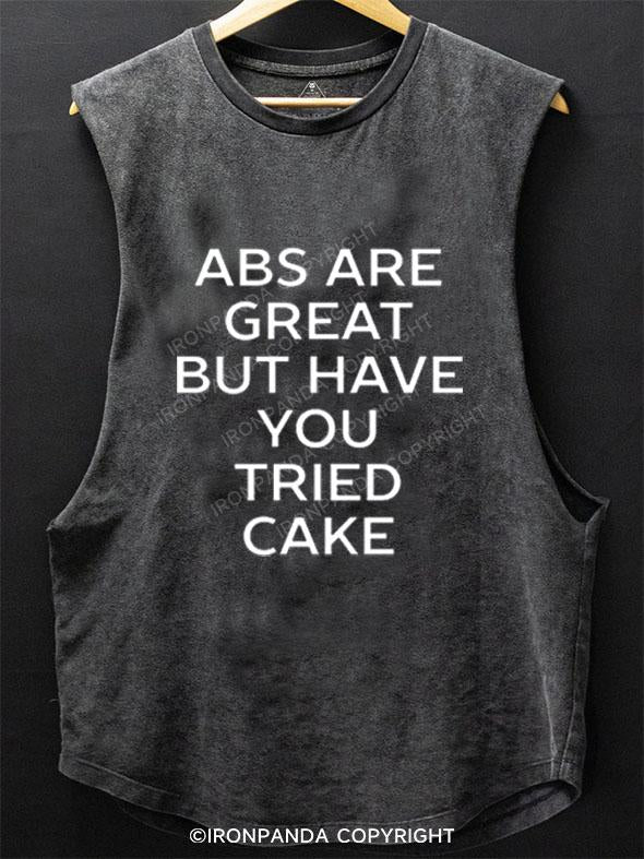 ABS ARE GREAT BUT HAVE YOU TRIED CAKE SCOOP BOTTOM COTTON TANK