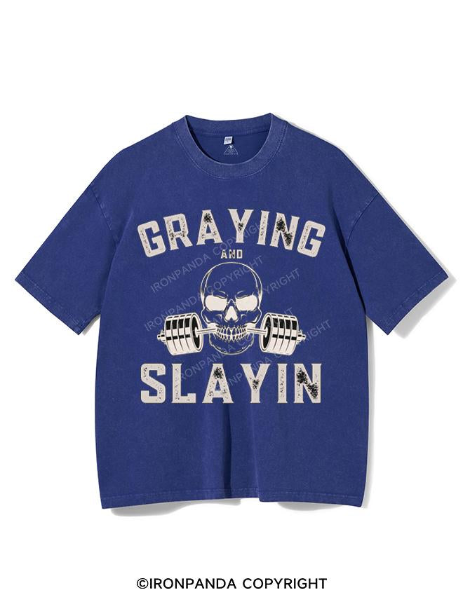 GRAYING AND SLAYIN VINTAGE GYM SHIRT