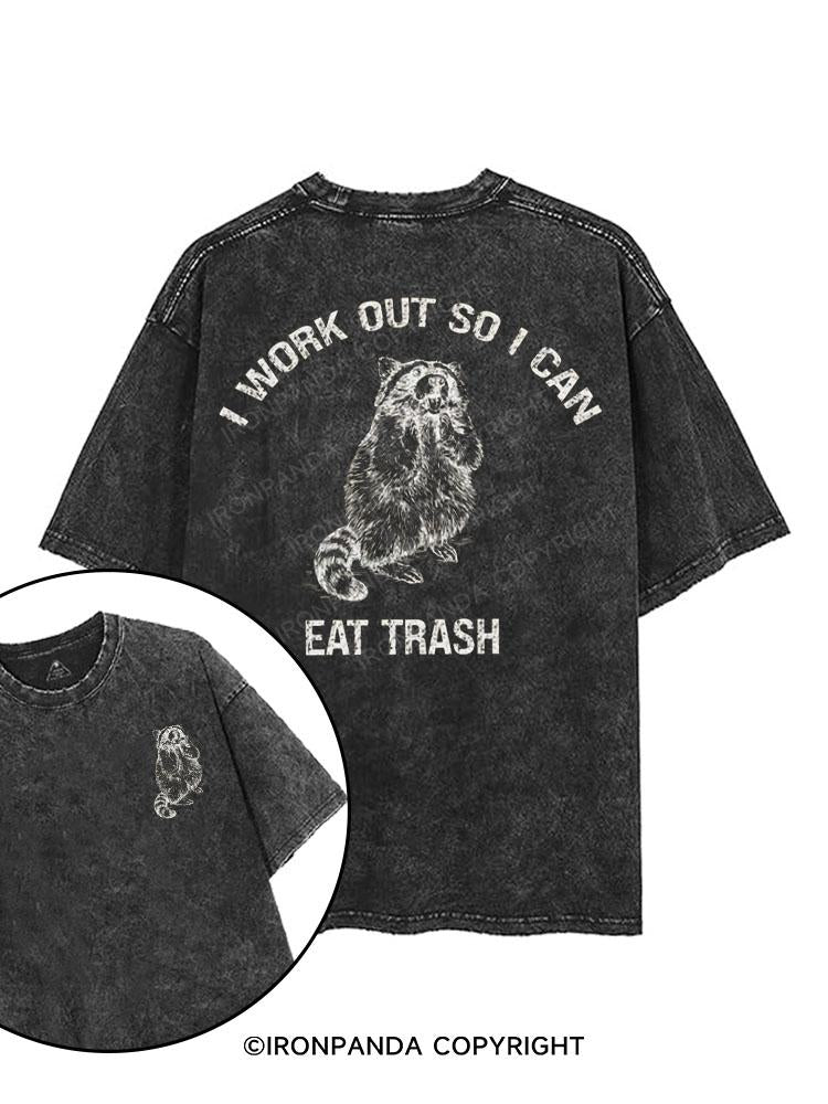 I Work Out So I Can Eat Trash printed Gym Shirt