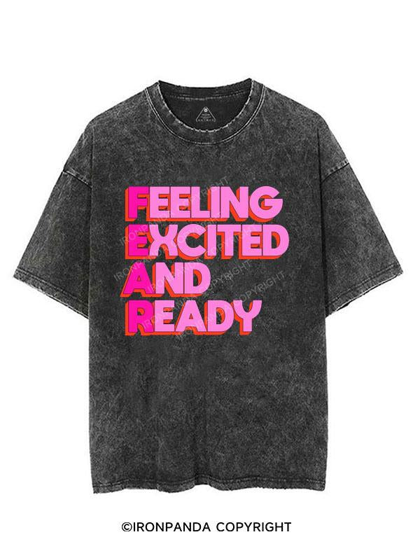 FEELING EXCITED AND READY VINTAGE GYM SHIRT