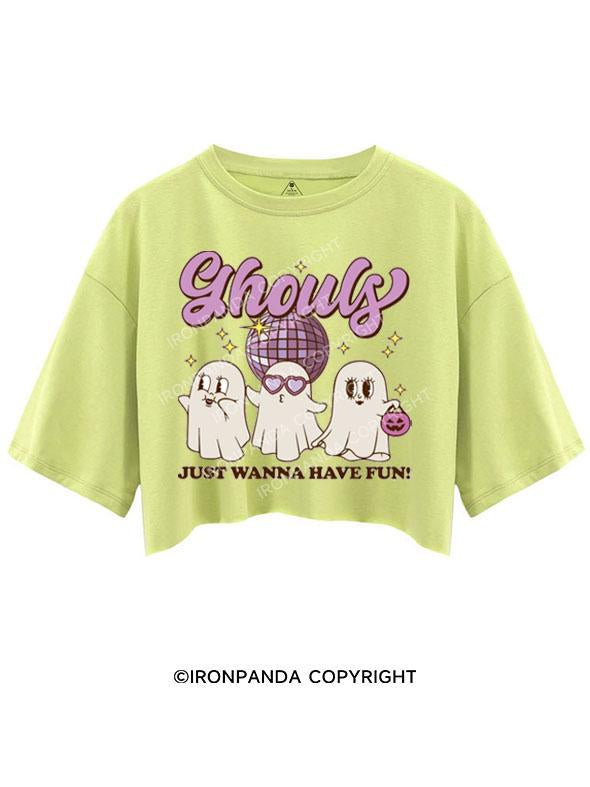 GHOULS JUST WANNA HAVE FUN! CROP TOPS