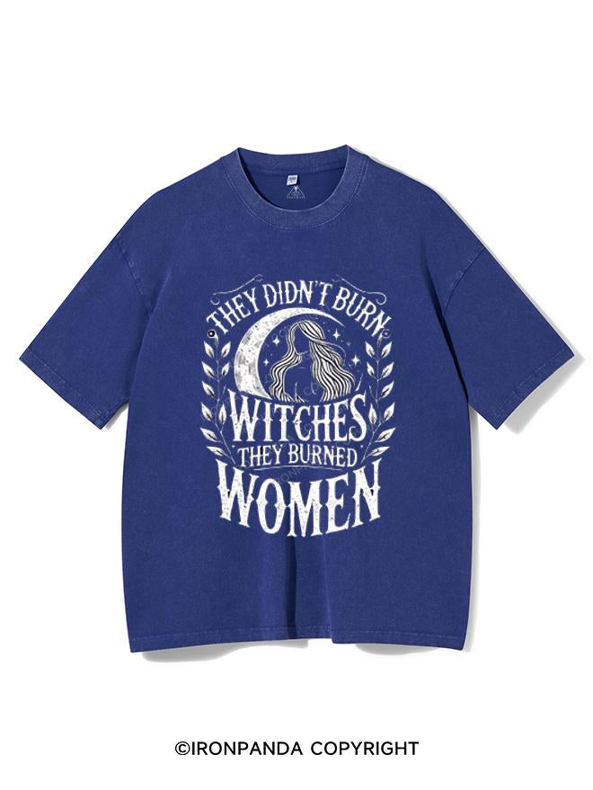 THEY DIDN'T BURN WITCHES THEY BURNED WOMEN  VINTAGE GYM SHIRT