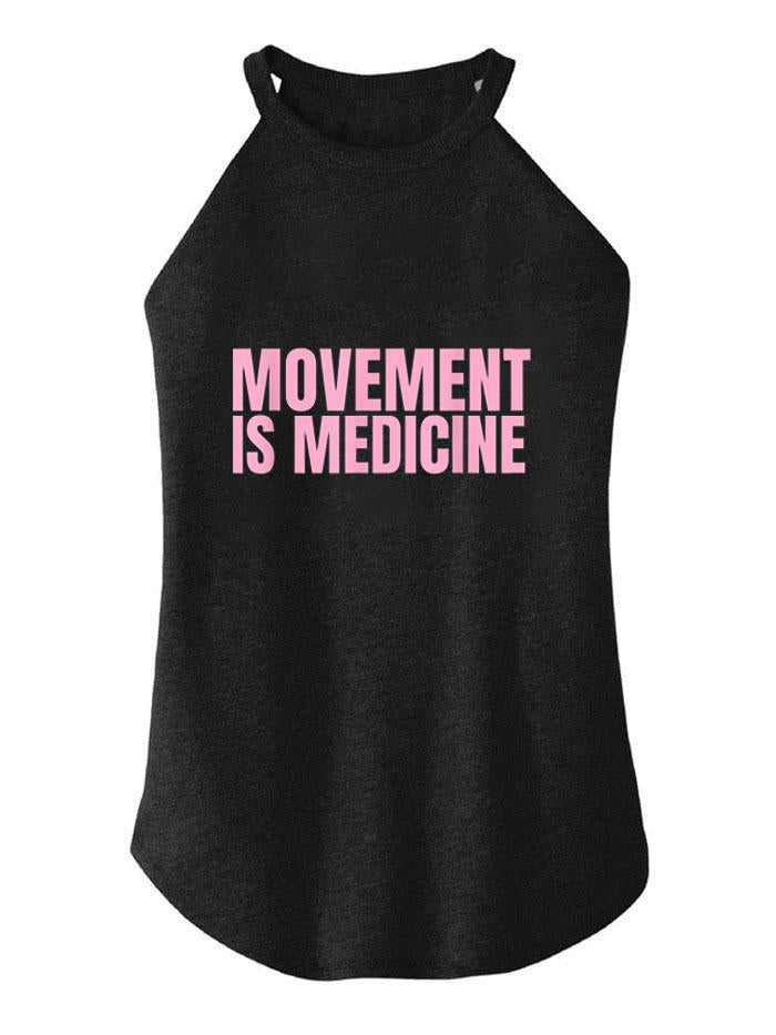 Movement Is Medicine TRI ROCKER COTTON TANK