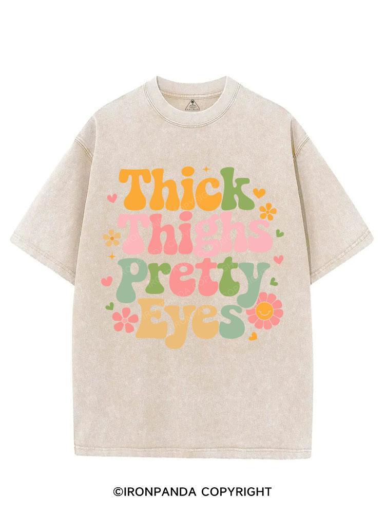 THICK THIGHS PRETTY EYES VINTAGE GYM SHIRT