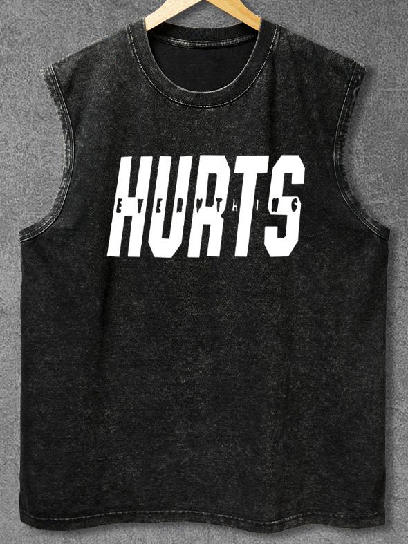 EVERY THING HURTS Washed Gym Tank