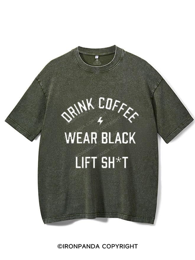 DRINK COFFEE WEAR BLACK VINTAGE GYM SHIRT