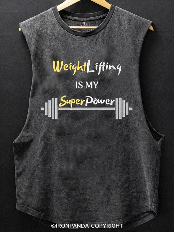 Weightlifting is my Superpower SCOOP BOTTOM COTTON TANK