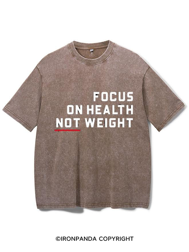 FOCUS ON HEALTH NOT WEIGHT VINTAGE GYM SHIRT