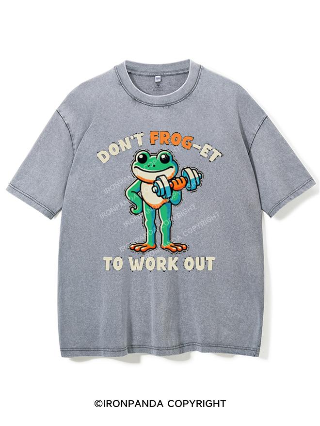 DON'T FROG-ET TO WORK OUT VINTAGE GYM SHIRT