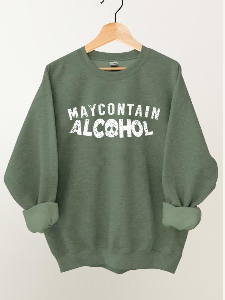 May Contain Alcohol Vintage Gym Sweatshirt