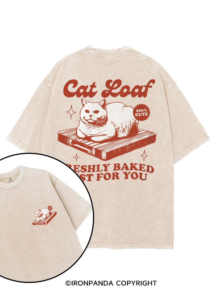 CAT LOAF FRESHLY BASKED JUST FOR YOU printed Gym Shirt