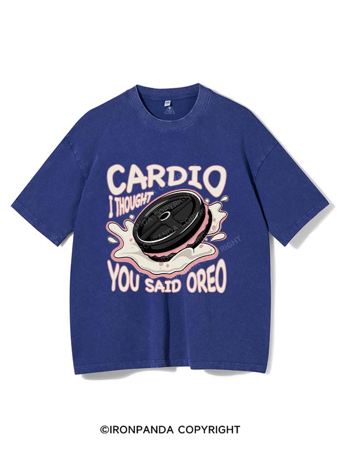 CARDIO I THOUGHT YOU SAID OREO VINTAGE GYM SHIRT