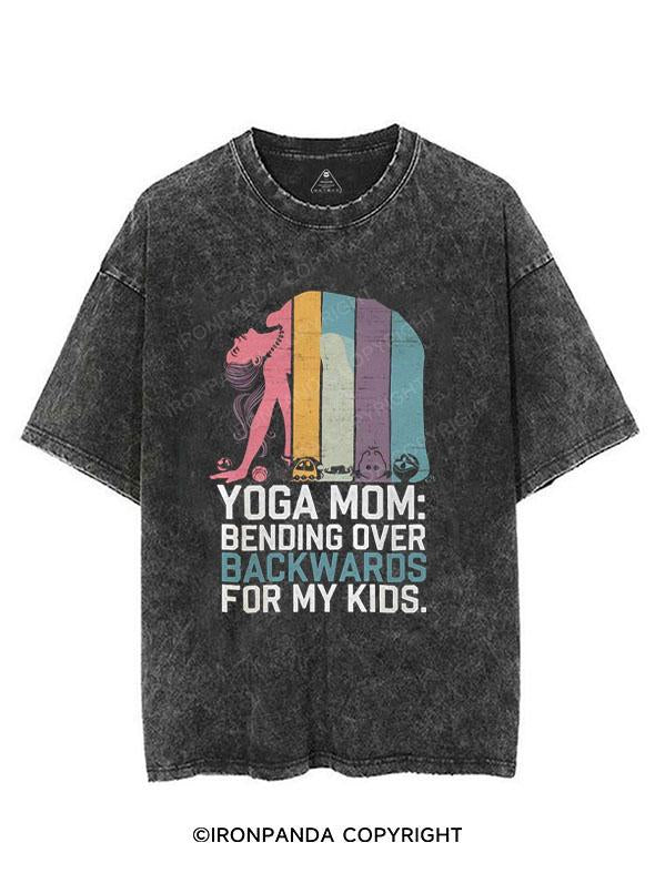 Yoga Mom Bending Over Backwards for My Kids VINTAGE GYM SHIRT