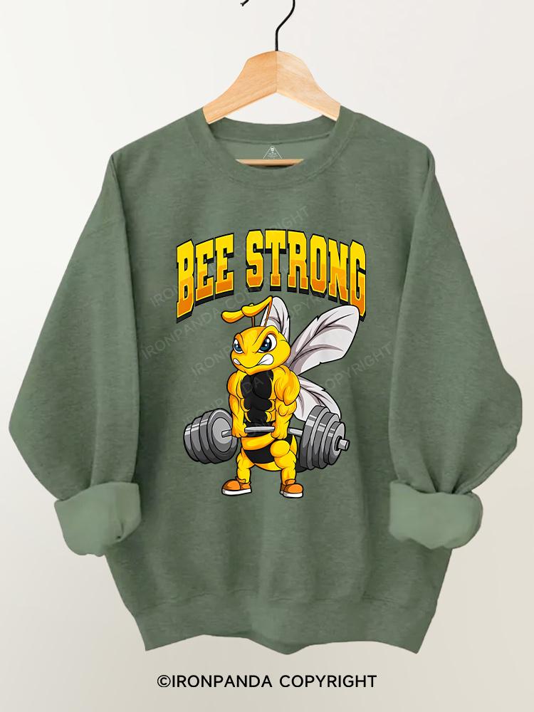 BEE STRONG Gym Sweatshirt