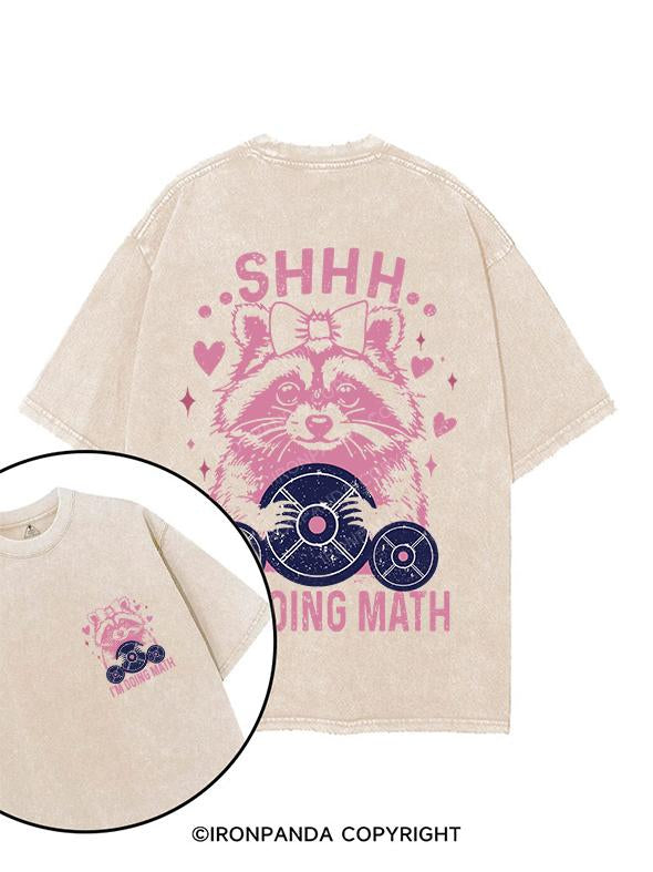 SHHH I'M DOING MATH printed Gym Shirt