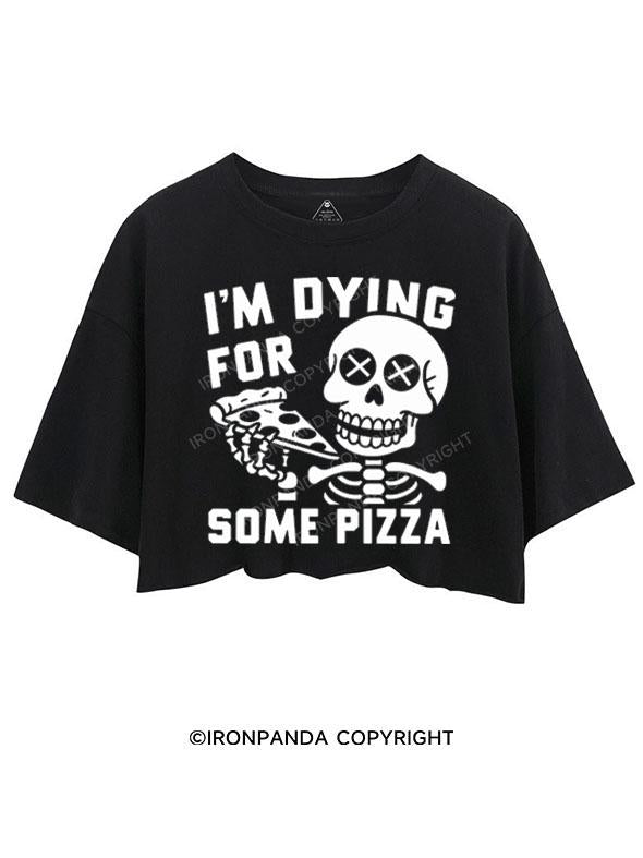 I'M DYING FOR SOME PIZZA CROP TOPS