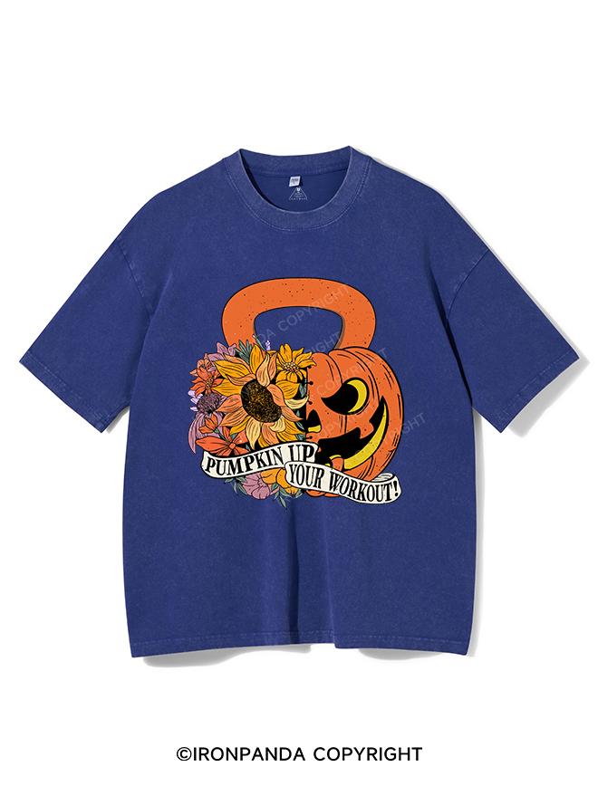 PUMPKIN UP YOUR WORKOUT VINTAGE GYM SHIRT