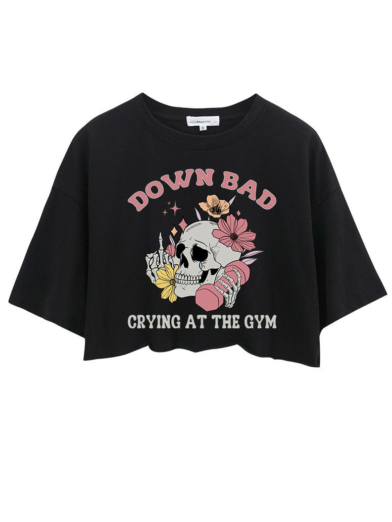 DOWN BAD CRYING AT THE GYM  CROP TOPS