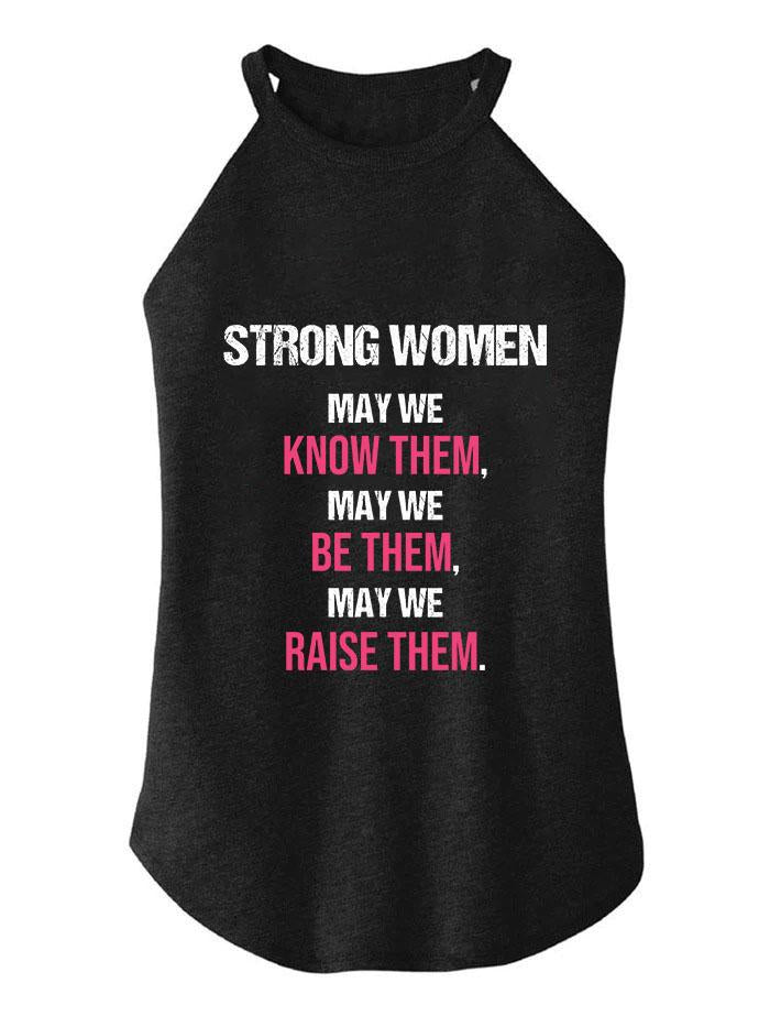 Strong women may we know them ROCKER COTTON TANK