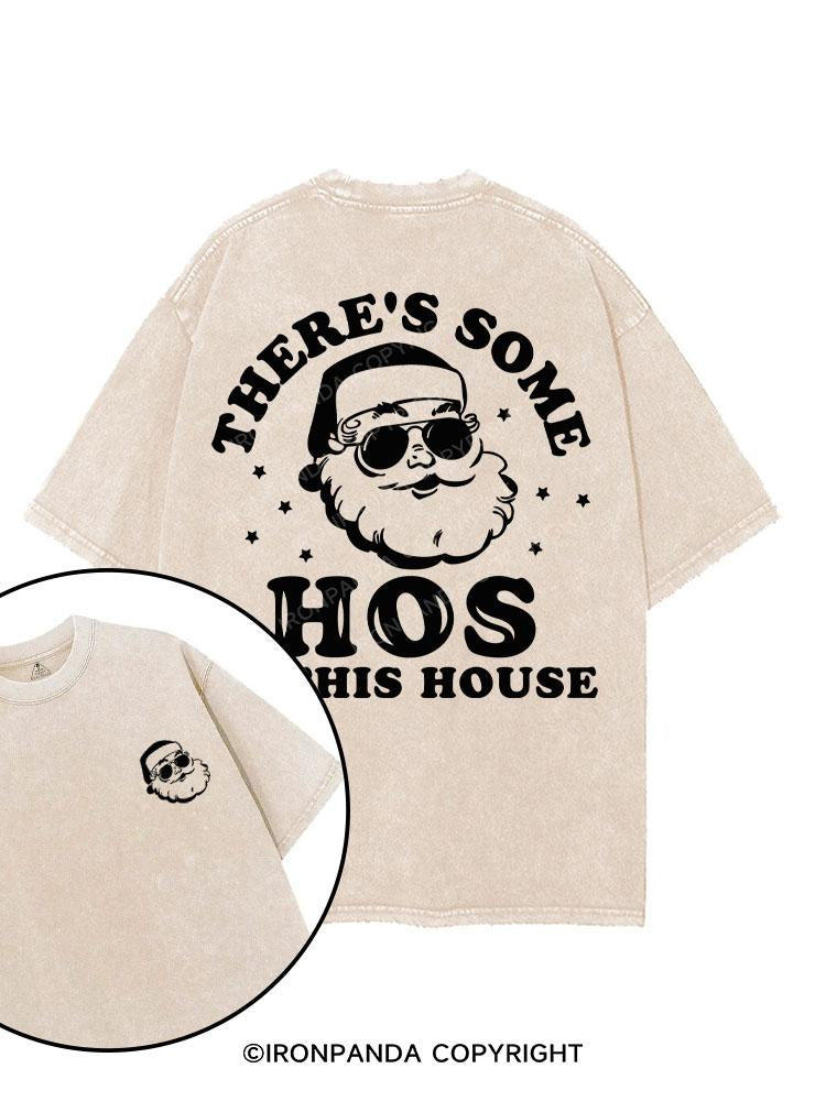 THERE'S SOME HOS IN THIS HOUSE printed Gym Shirt