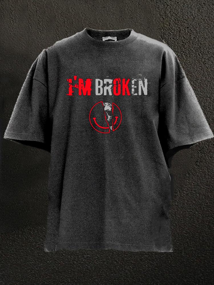 I'm broken Washed Gym Shirt