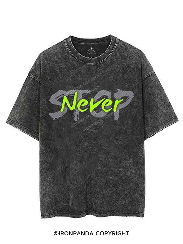 NEVER STOP VINTAGE GYM SHIRT