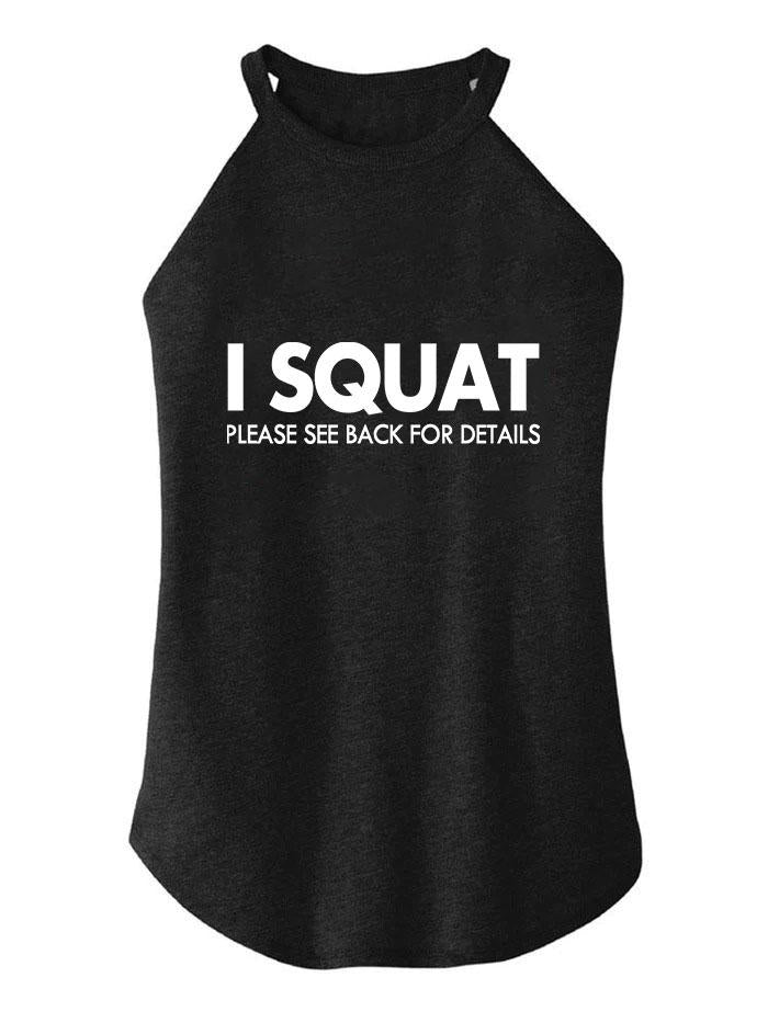 I SQUAT TRI ROCKER COTTON TANK