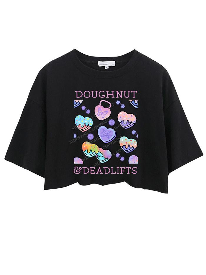 DOUGHNUT AND DEADLIFTS CROP TOPS