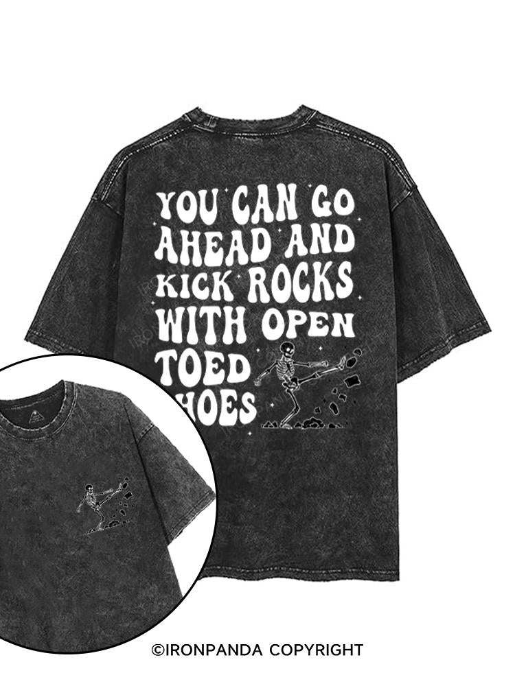 YOU CAN GO AHEAD AND KICK ROCKS WITH OPEN TOED SHOES printed Gym Shirt