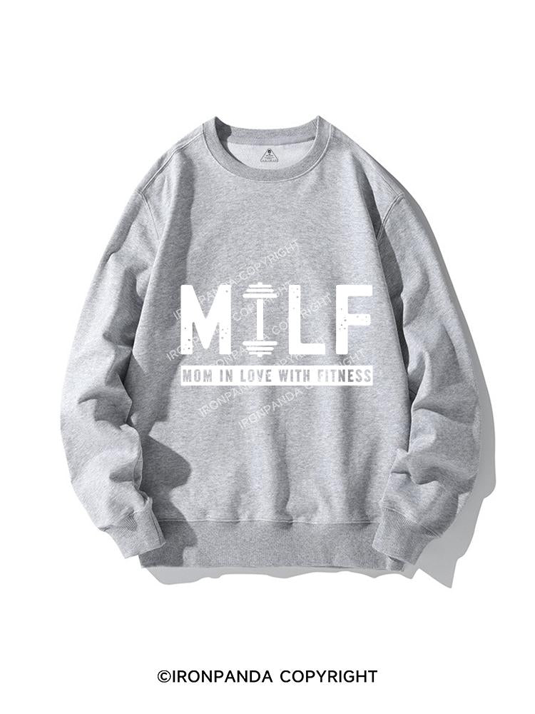 MILF MOM IN LOVE WITH FITNESS CREWNECK Sweatshirt