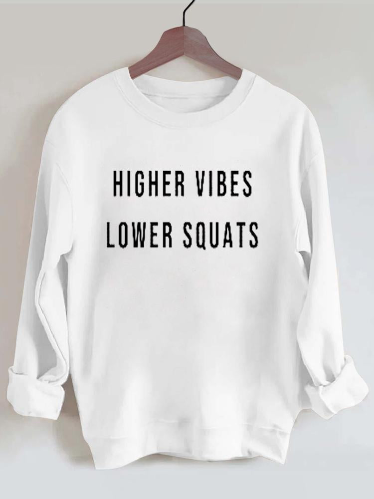 Higher Vibes Lower Squats Vintage Gym Sweatshirt