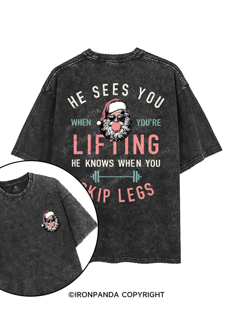 HE SEES YOU WHEN YOU'RE LIFTING printed Gym Shirt