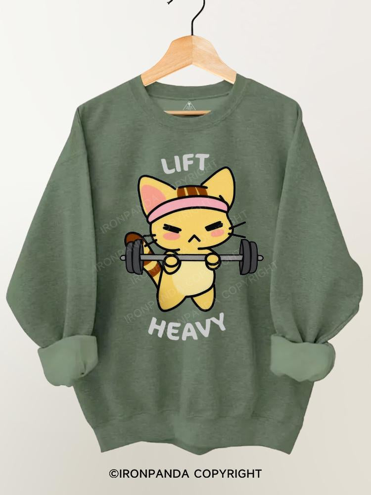 Lift Heavy cat Gym Sweatshirt