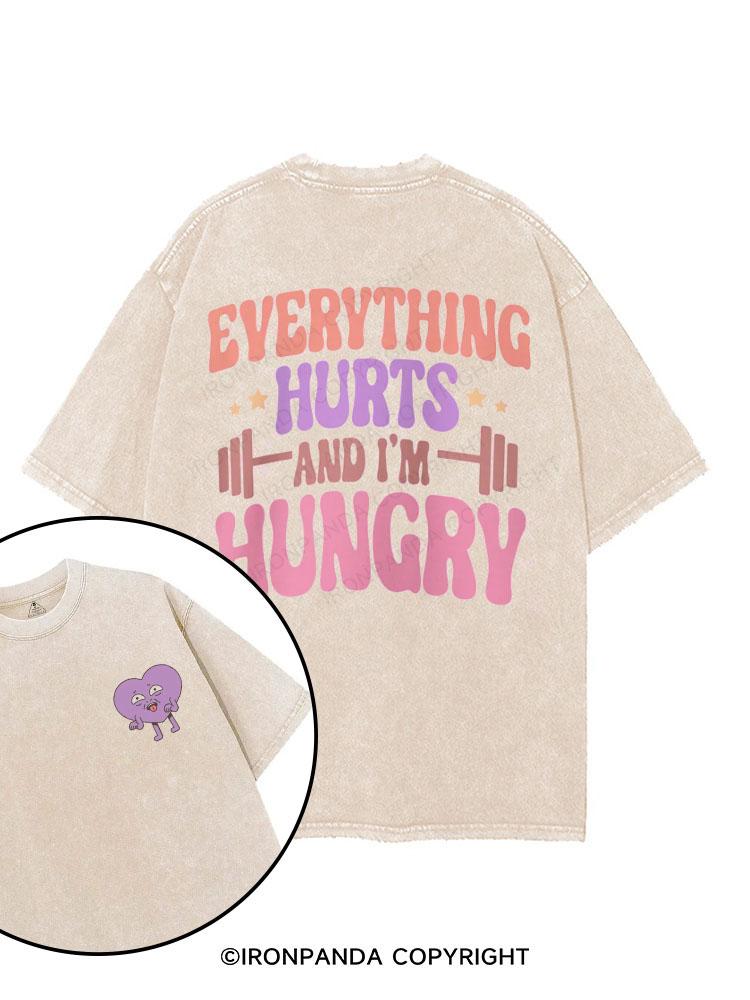 Everything Hurts And I'm Hungry printed Gym Shirt