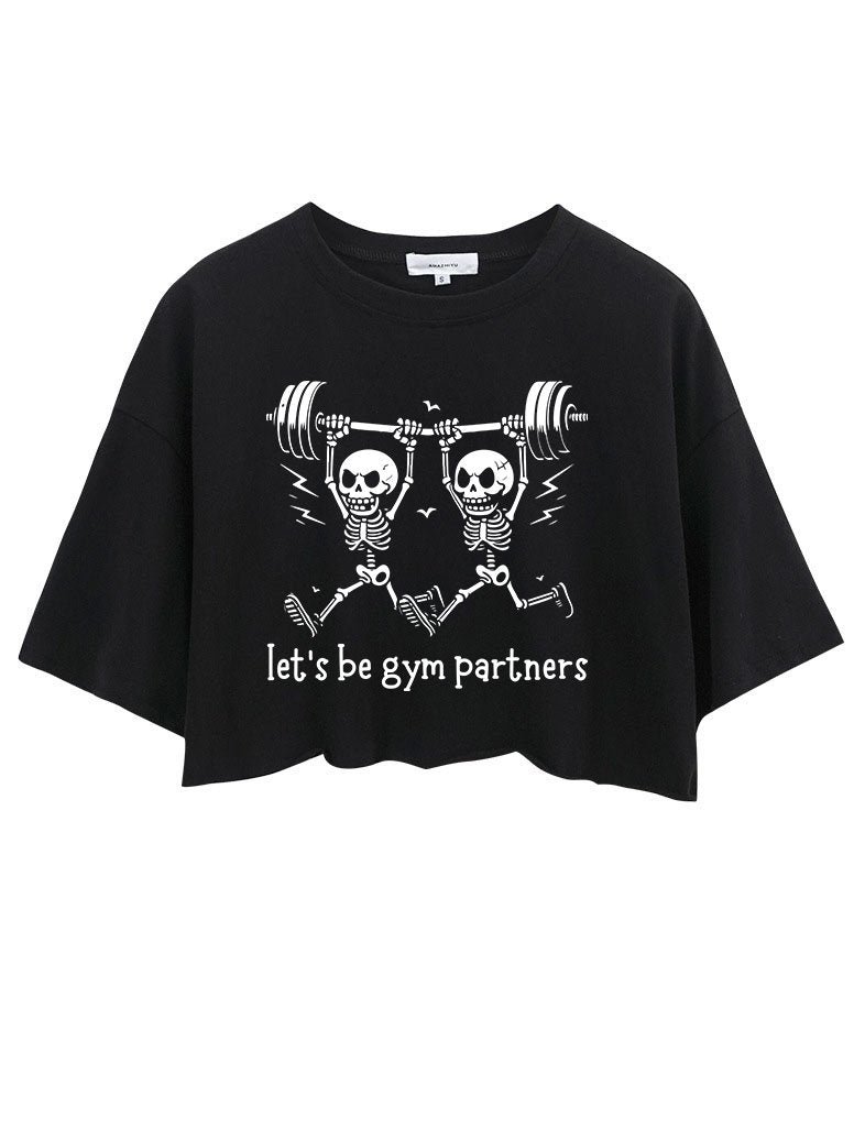 LET'S BE GYM PARTNERS  CROP TOPS