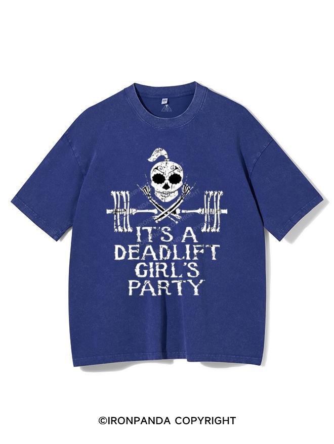 IT'S A DEADLIFT GIRLS PARTY VINTAGE GYM SHIRT